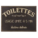 Metal plate "Toilettes : usage limité à 5 min. Lecture tolérée"
