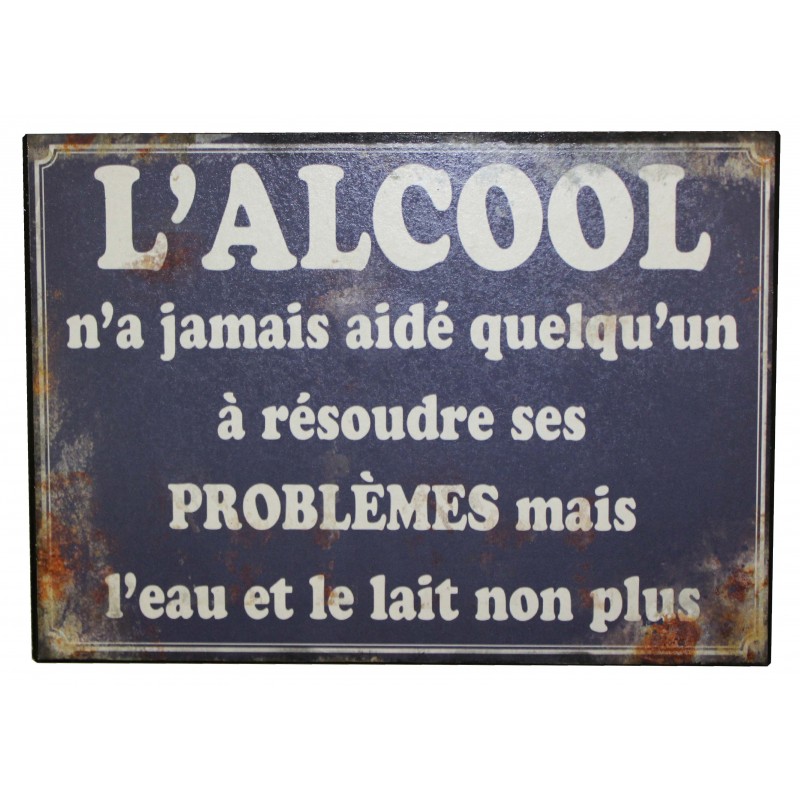 Plaque Décorative Murale L'alcool N'est Jamais... 20 Cm - STC - Humour