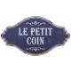 Plaque décorative "Petit coin"